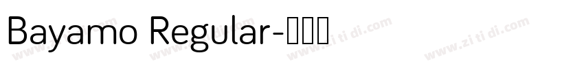 Bayamo Regular字体转换